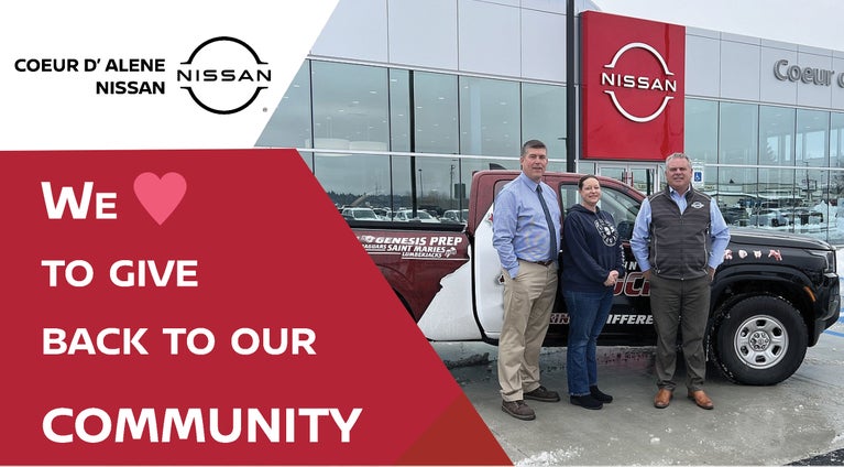 we love to give back to our community | Coeur d'Alene Nissan in Coeur d'Alene ID